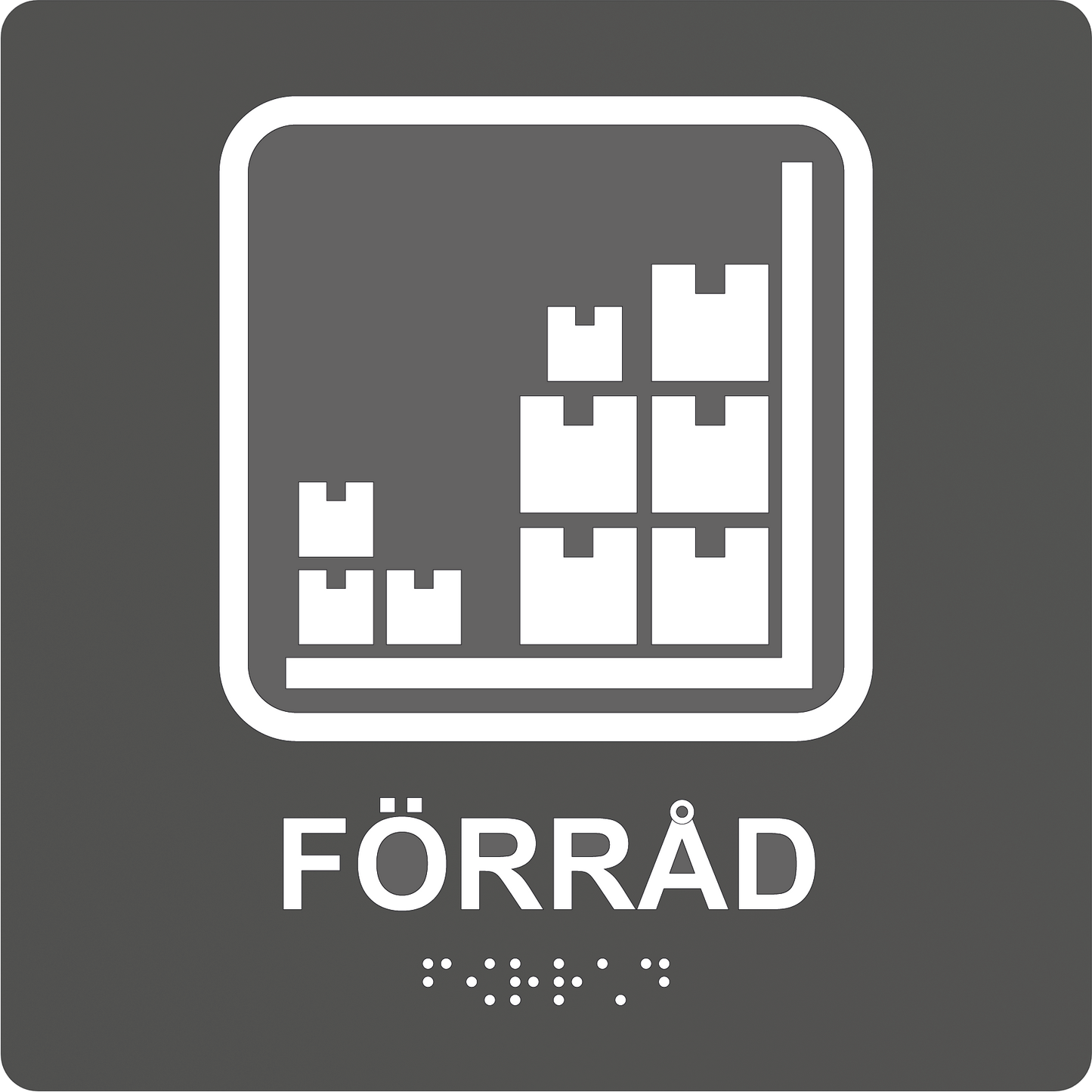 Taktil skylt - Förråd