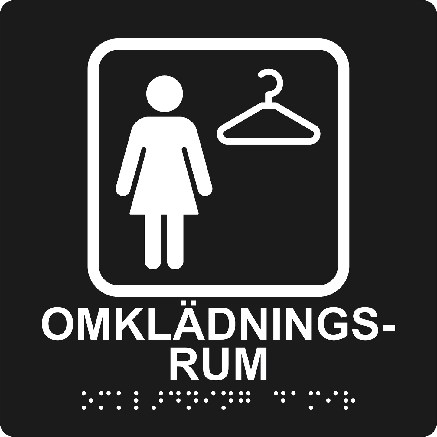 Taktil skylt - Omklädning damer