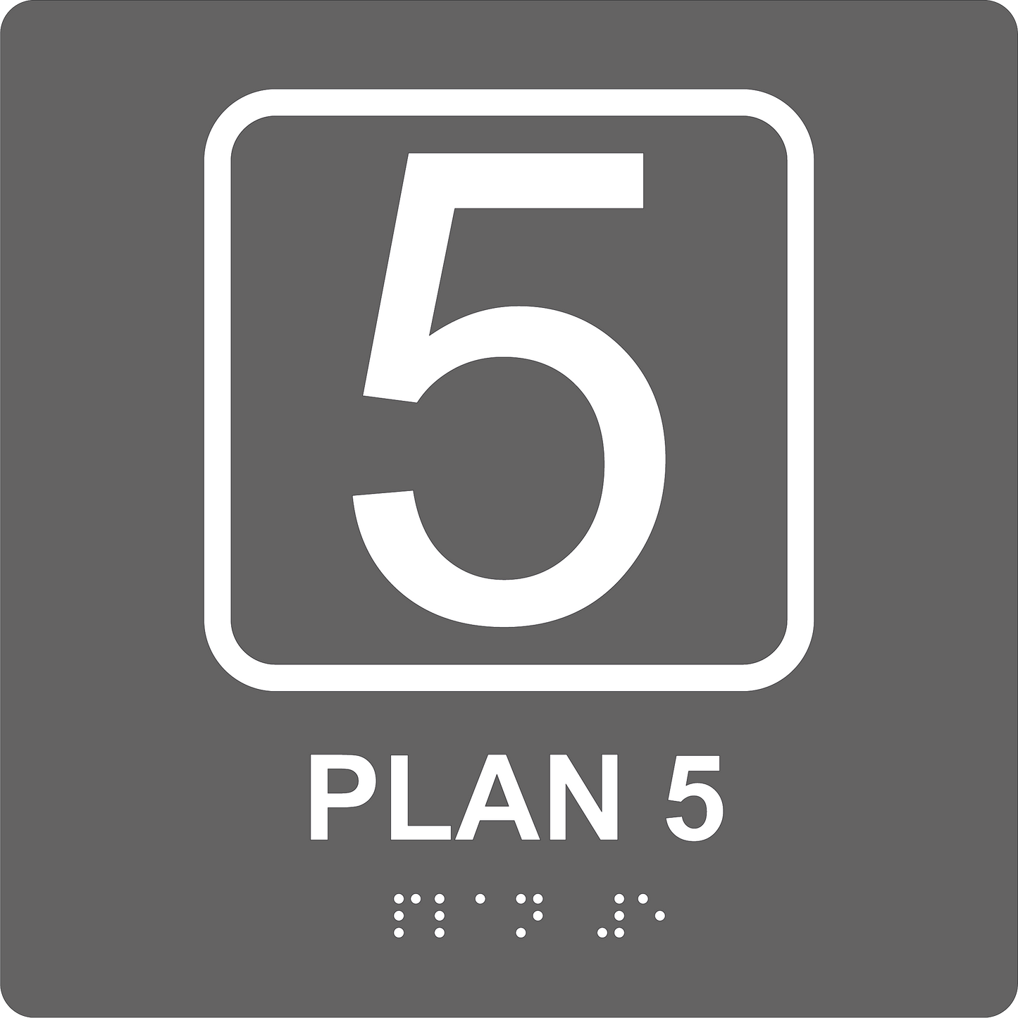 Taktil skylt - Plan 5
